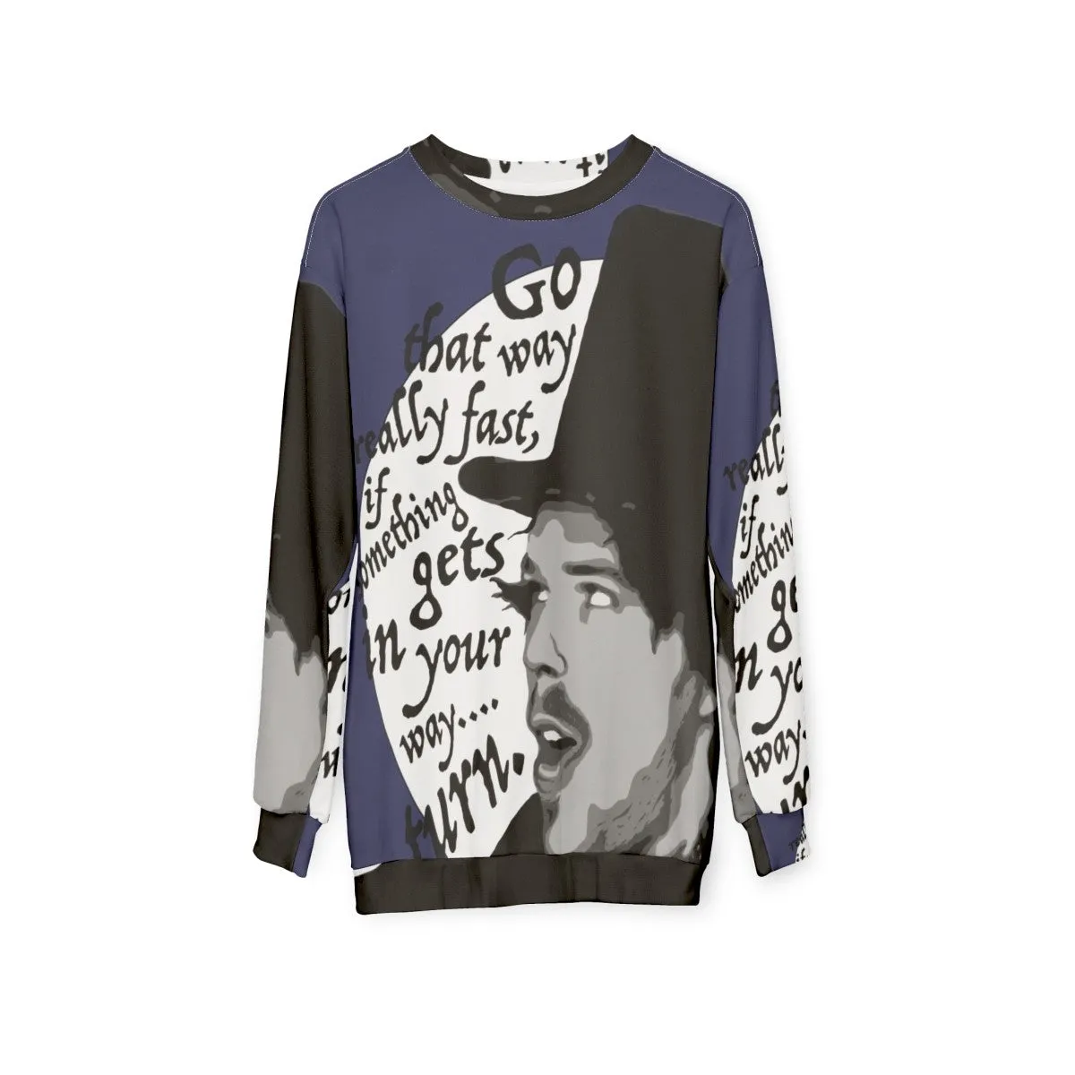 "Go That Way" 80s Comedy Sweatshirt